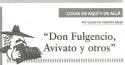 Don Fulgencio, Avivato y otros